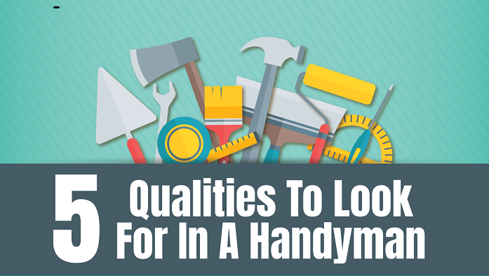 5 Qualities to Look for In a Handyman - Feat