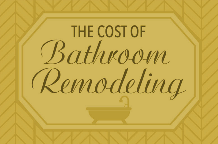 The Cost of Bathroom Remodeling